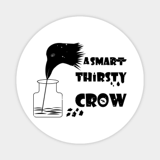 the thirsty crow Magnet